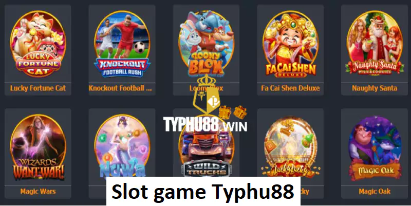 Slot game Typhu88 thu hút đông đảo người tham gia