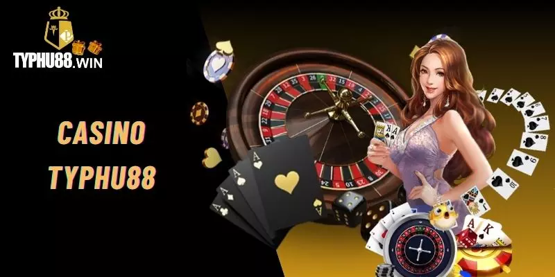 Casino Typhu88 cùng với những Dealer nóng bỏng nhất hiện nay