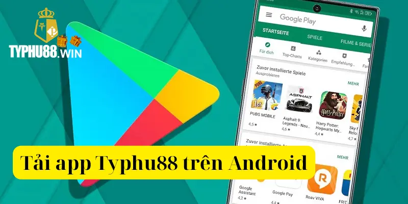 Tải app Typhu88 ở trên hệ điều hành Android