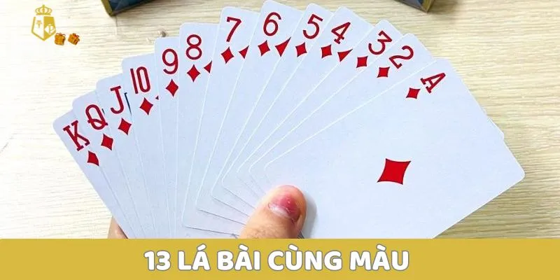 6 đôi có tới trắng không? Các trường hợp tới trắng 4 13 lá bài cùng màu