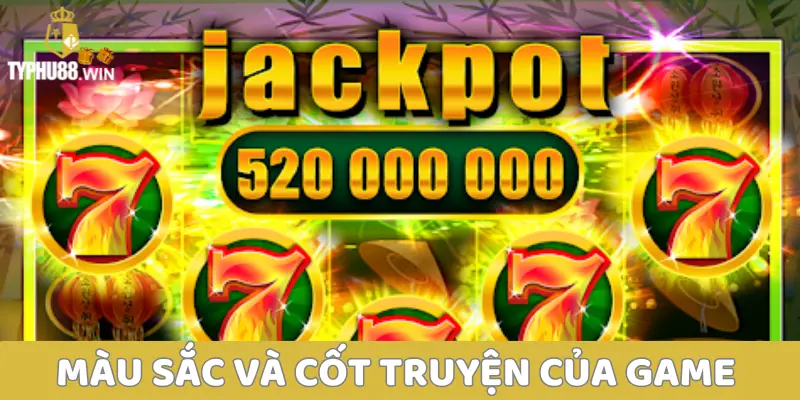 Game Quay Hũ Uy Tín Typhu88: Hiệu Quả, Tối Ưu Lợi Nhuận 3 Màu sắc và cốt truyện của game