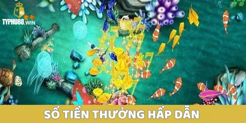Game Bắn Cá Online Typhu88 – Săn Boss, Nhận Thưởng Lớn 3 Số tiền thưởng hấp dẫn